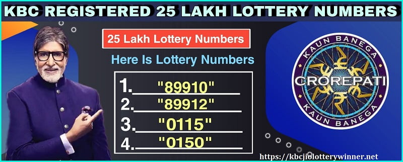 Amitabh Bhachan is showing KBC registered 25 lakh lottery numbers
